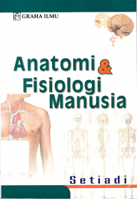 Anatomi dan Fisiologi Manusia