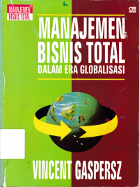 Manajemen Bisnis Total dalam Era Globalisasi